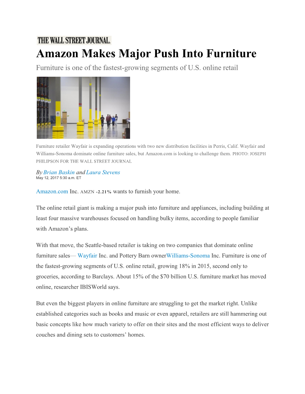 Amazon Makes Major Push Into Furniture Furniture Is One of the Fastest-Growing Segments of U.S