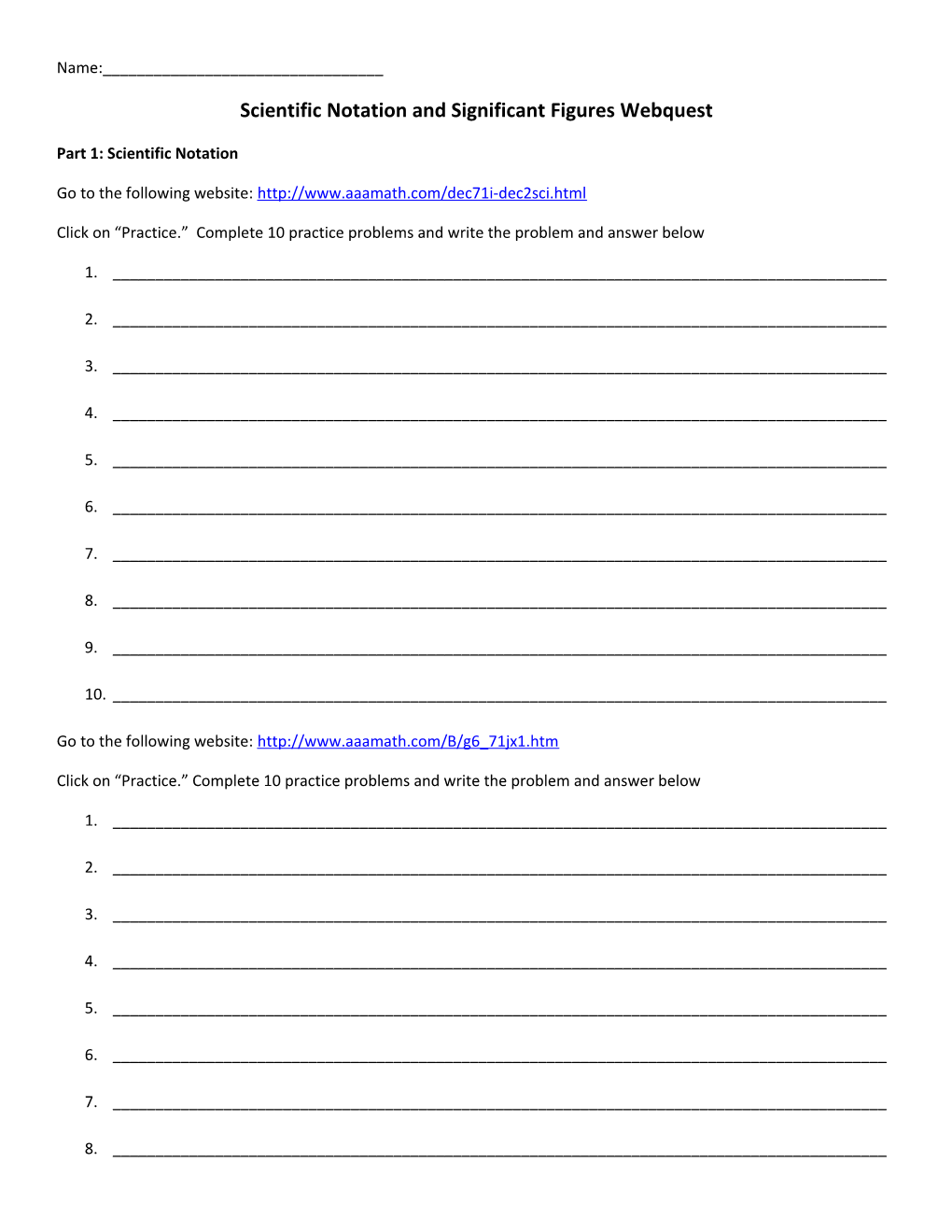 Scientific Notation and Significant Figures Webquest