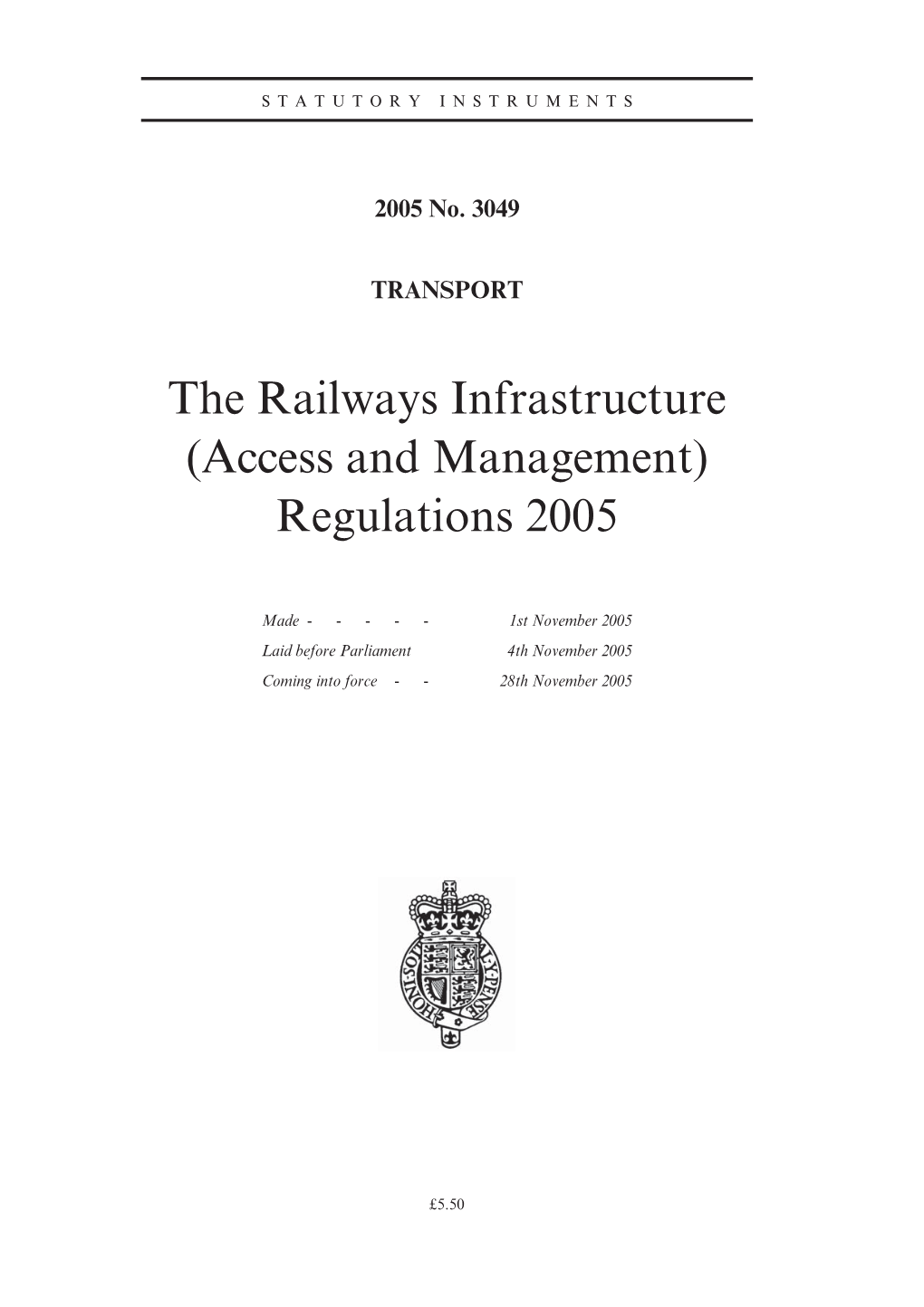 The Railways Infrastructure (Access and Management) Regulations 2005
