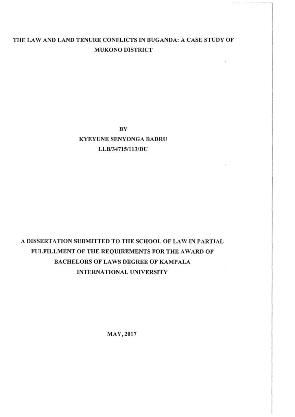 The Law and Land Tenure Conflicts in Buganda: a Case Study of Mukono District