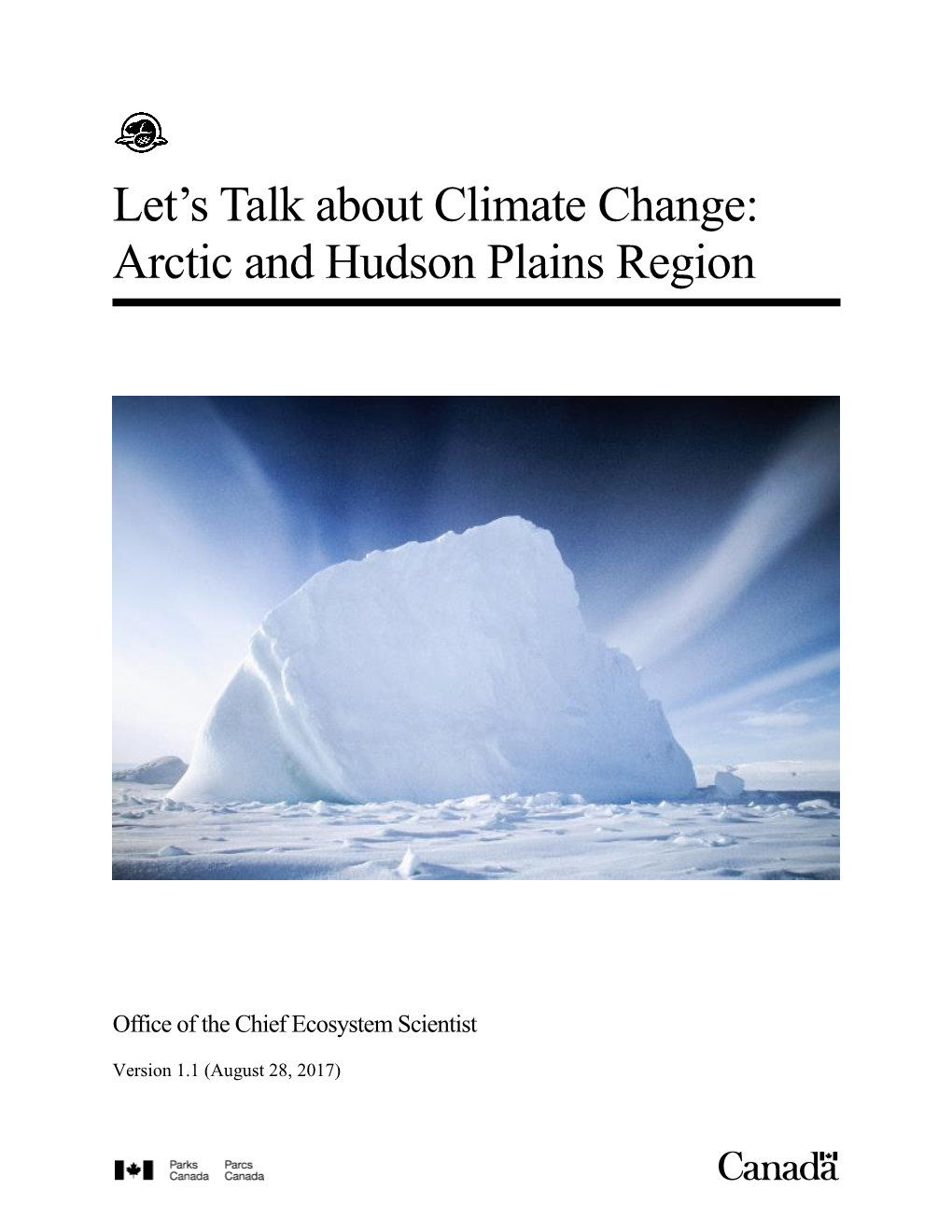 Let's Talk About Climate Change: Arctic and Hudson Plains Region