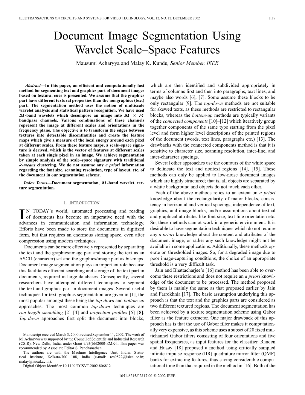 Document Image Segmentation Using Wavelet Scale–Space Features Mausumi Acharyya and Malay K