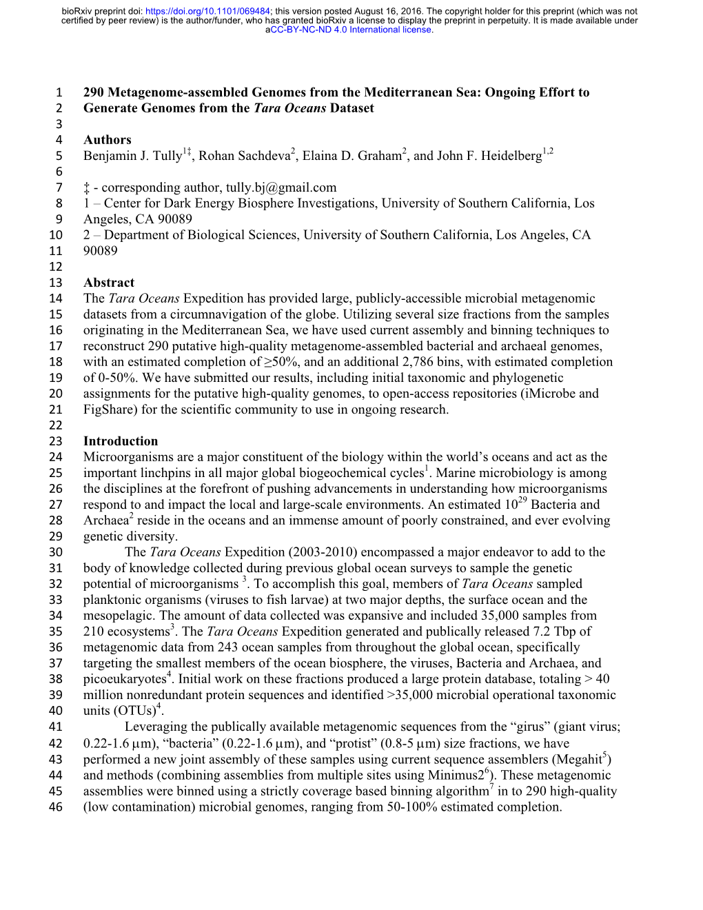 290 Metagenome-Assembled Genomes from the Mediterranean Sea: Ongoing Effort to 2 Generate Genomes from the Tara Oceans Dataset 3 4 Authors 5 Benjamin J