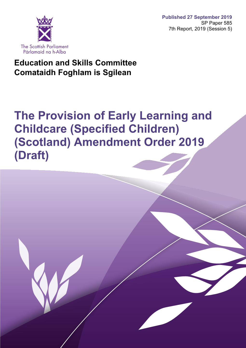The Provision of Early Learning and Childcare (Specified Children