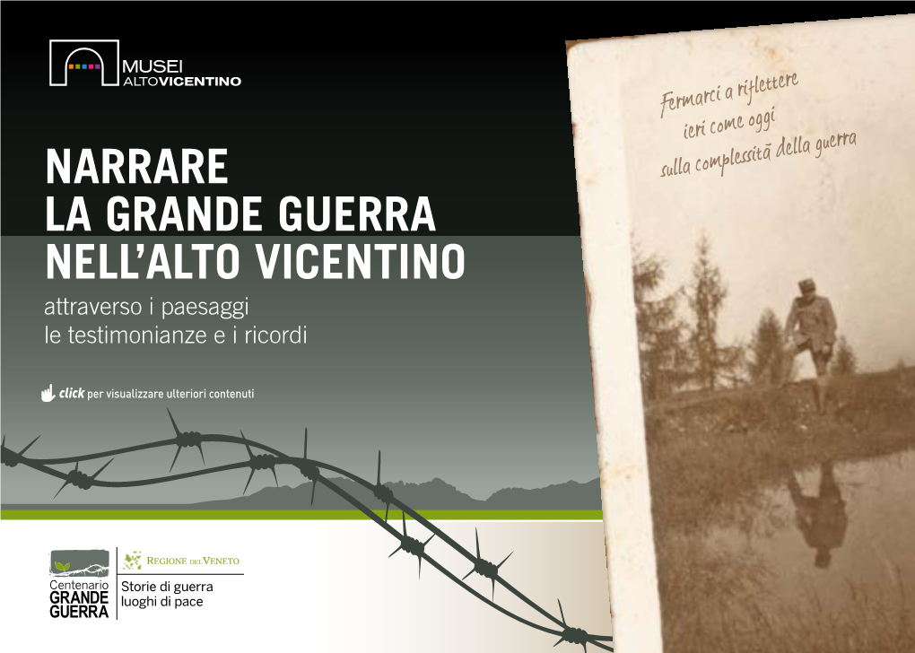 Narrare La Grande Guerra Nell’Alto Vicentino