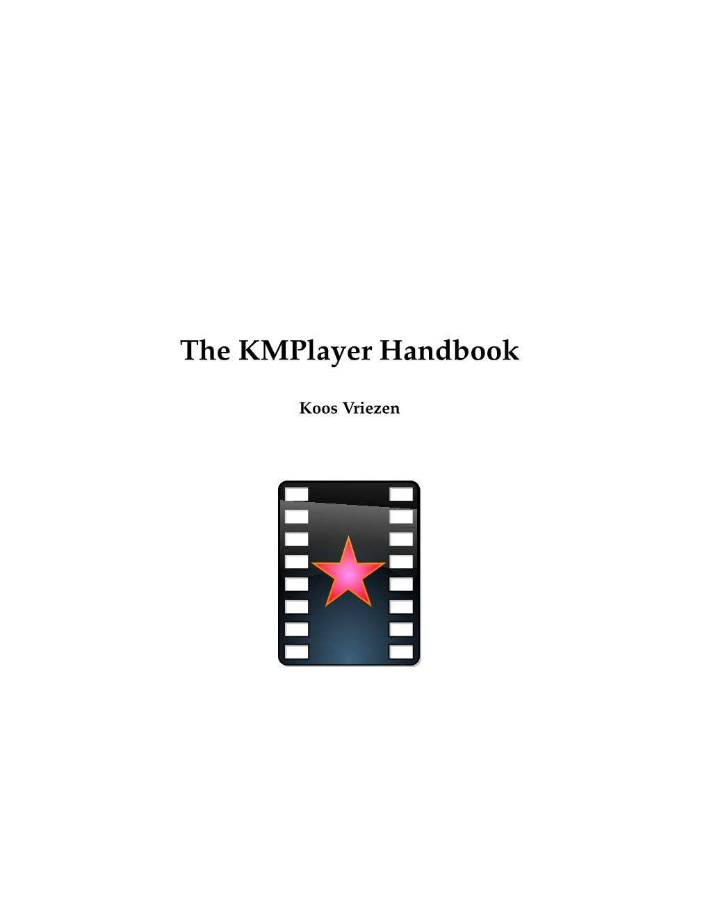 The Kmplayer Handbook