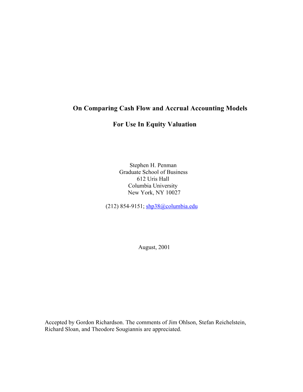 On Comparing Cash Flow and Accrual Accounting Models for Use in Equity Valuation