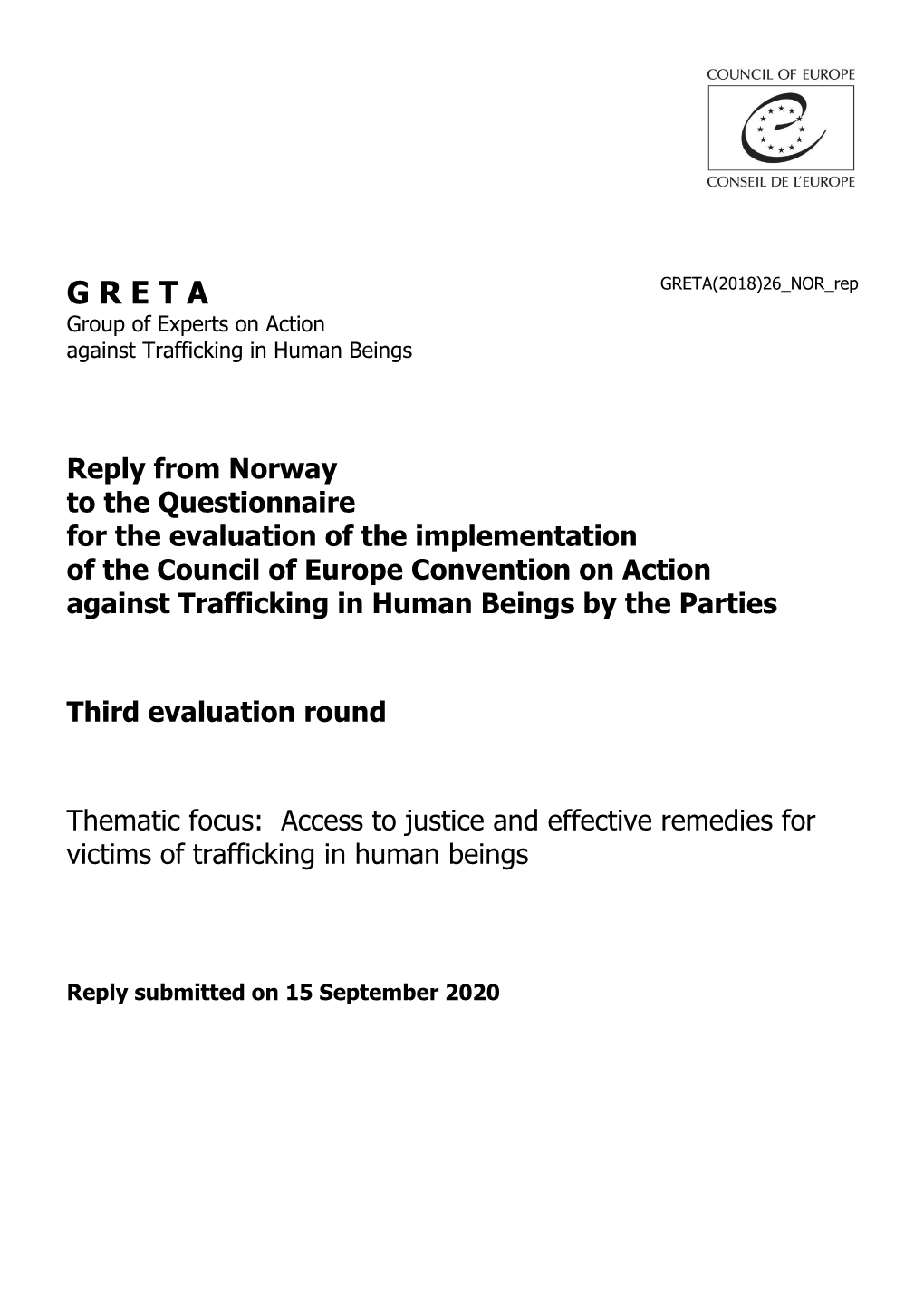 G R E T a GRETA(2018)26 NOR Rep Group of Experts on Action Against Trafficking in Human Beings