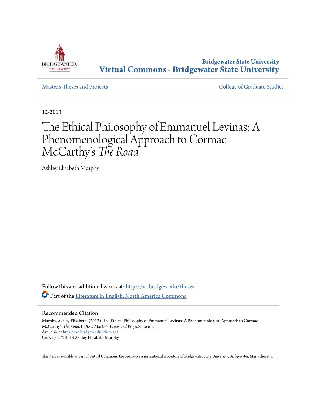The Ethical Philosophy of Emmanuel Levinas: a Phenomenological Approach To