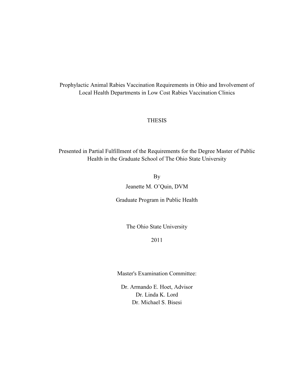 Prophylactic Animal Rabies Vaccination Requirements in Ohio and Involvement of Local Health Departments in Low Cost Rabies Vaccination Clinics