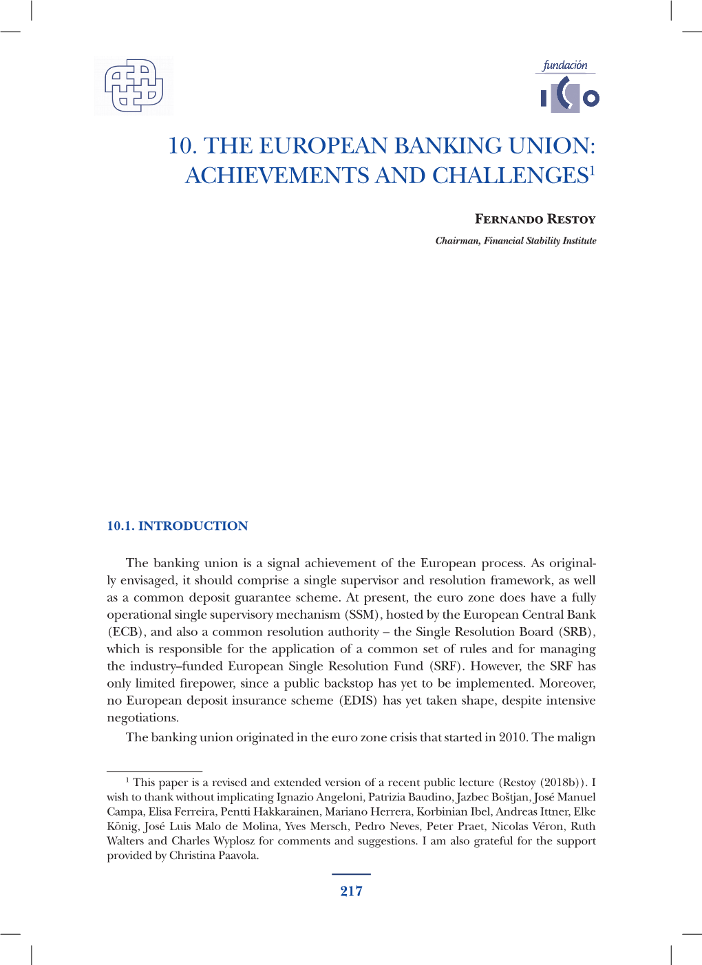 10. the European Banking Union: Achievements and Challenges1