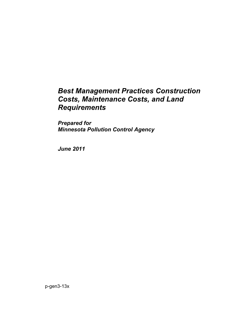 Best Management Practices Construction Costs, Maintenance Costs, and Land Requirements