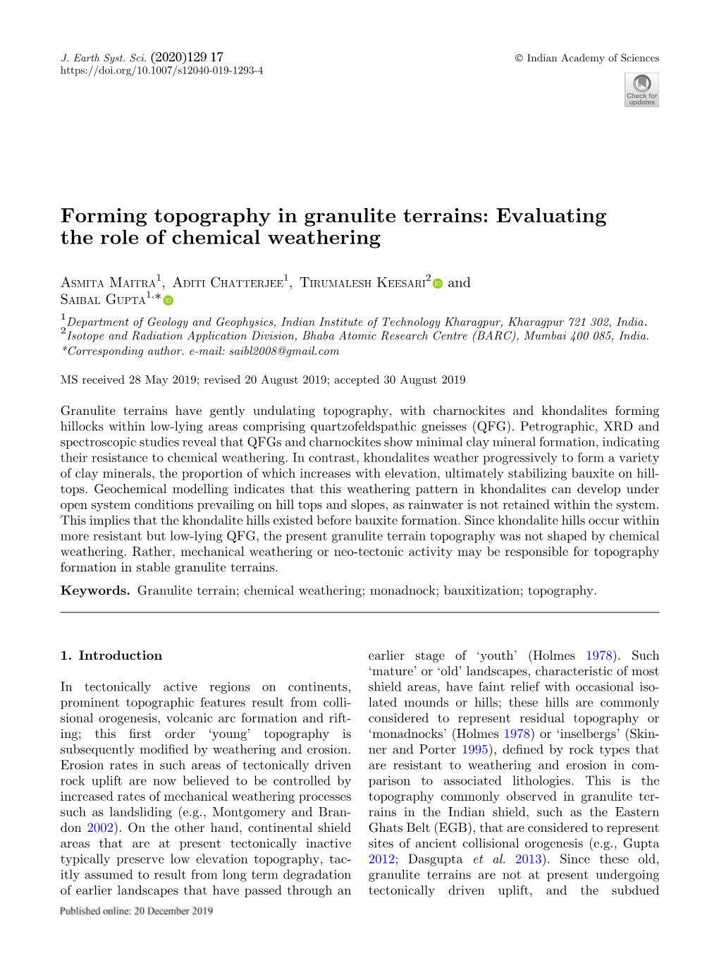 Forming Topography in Granulite Terrains: Evaluating the Role of Chemical Weathering