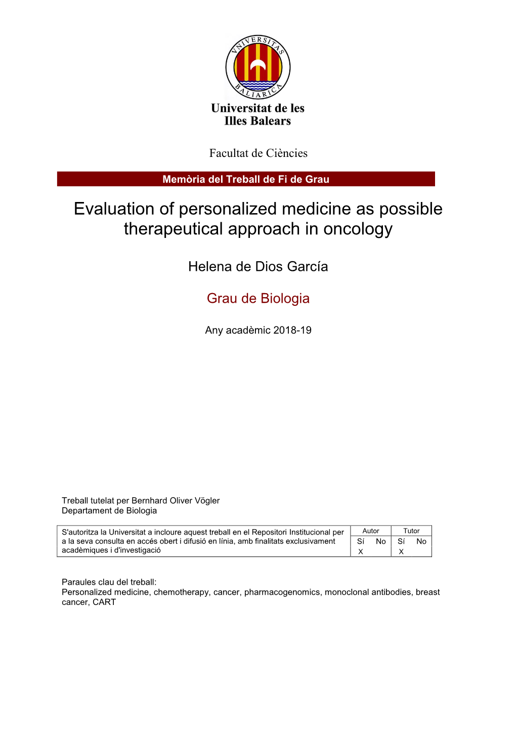 Evaluation of Personalized Medicine As Possible Therapeutical Approach in Oncology