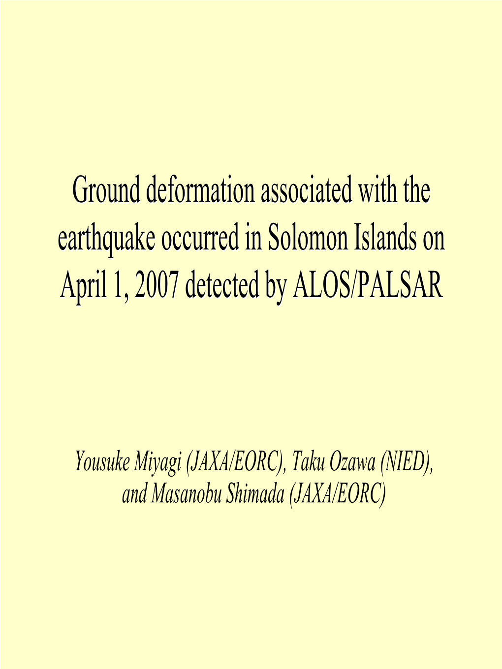 Ground Movements Associated with M8.1 Earthquake in Solomon