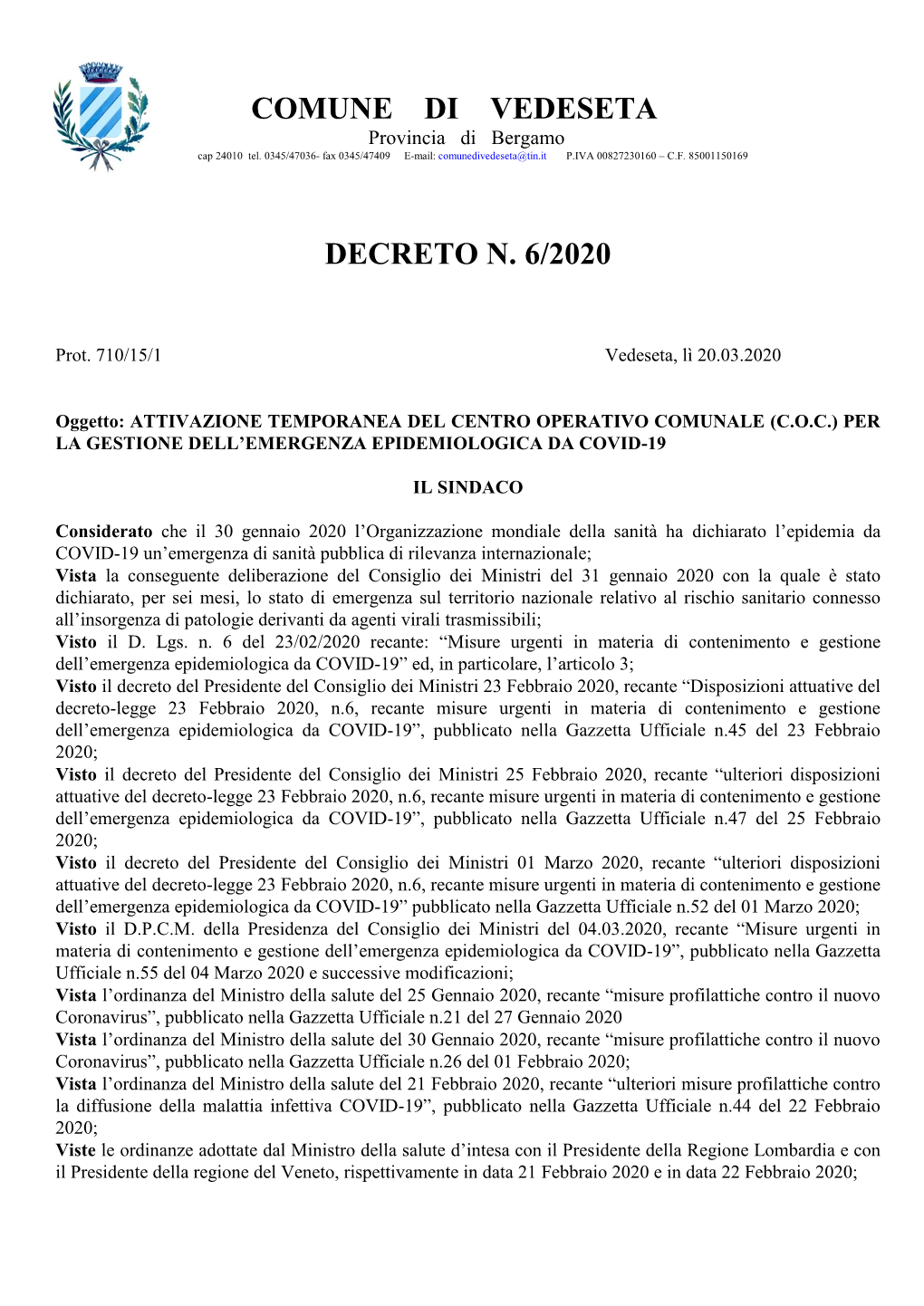 Attivazione Temporanea Del Centro Operativo Comunale (C.O.C.) Per La Gestione Dell’Emergenza Epidemiologica Da Covid-19