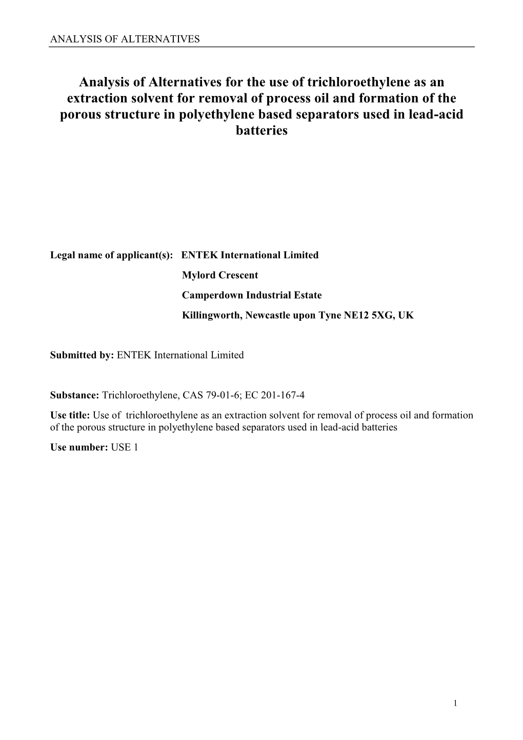 Analysis of Alternatives for the Use of Trichloroethylene As an Extraction