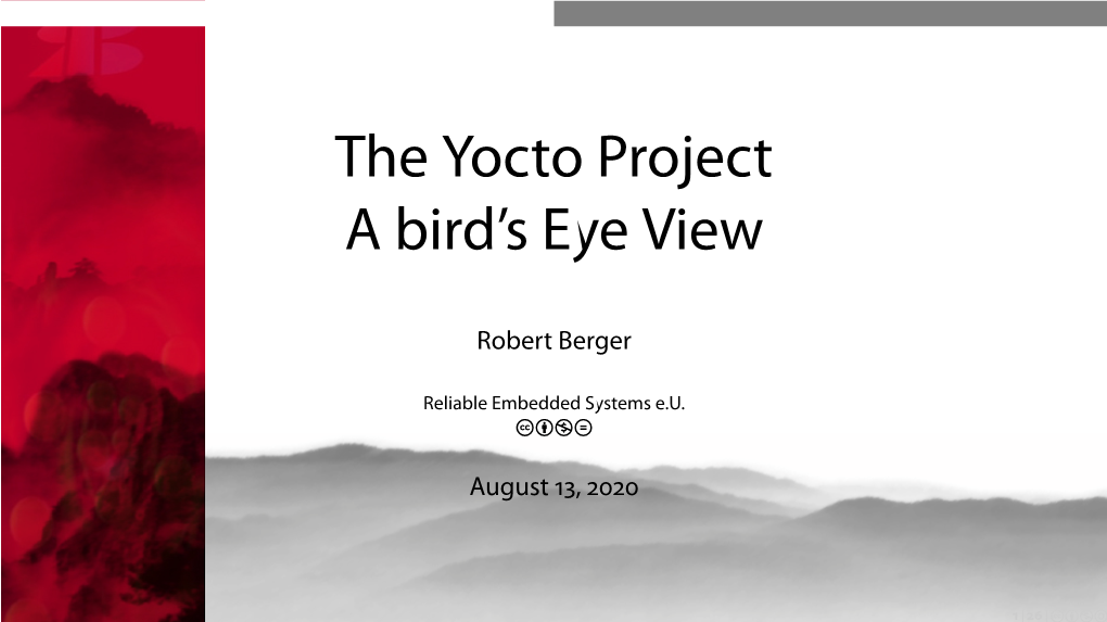 The Yocto Project a Bird's Eye View
