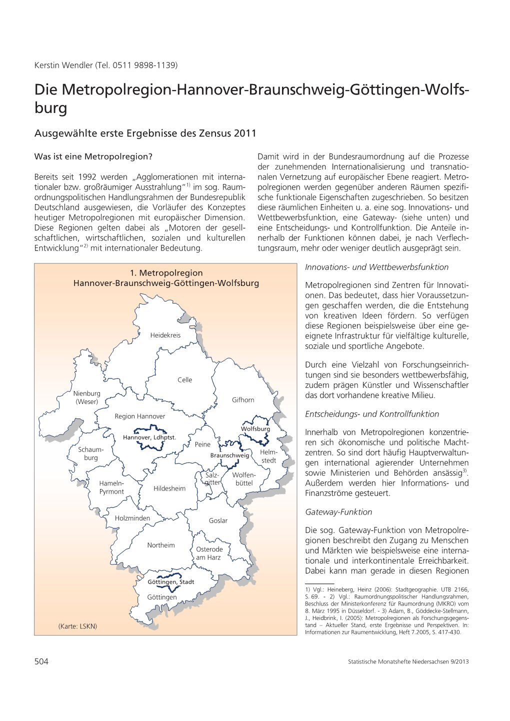 Die Metropolregion Hannover-Braunschweig-Göttingen