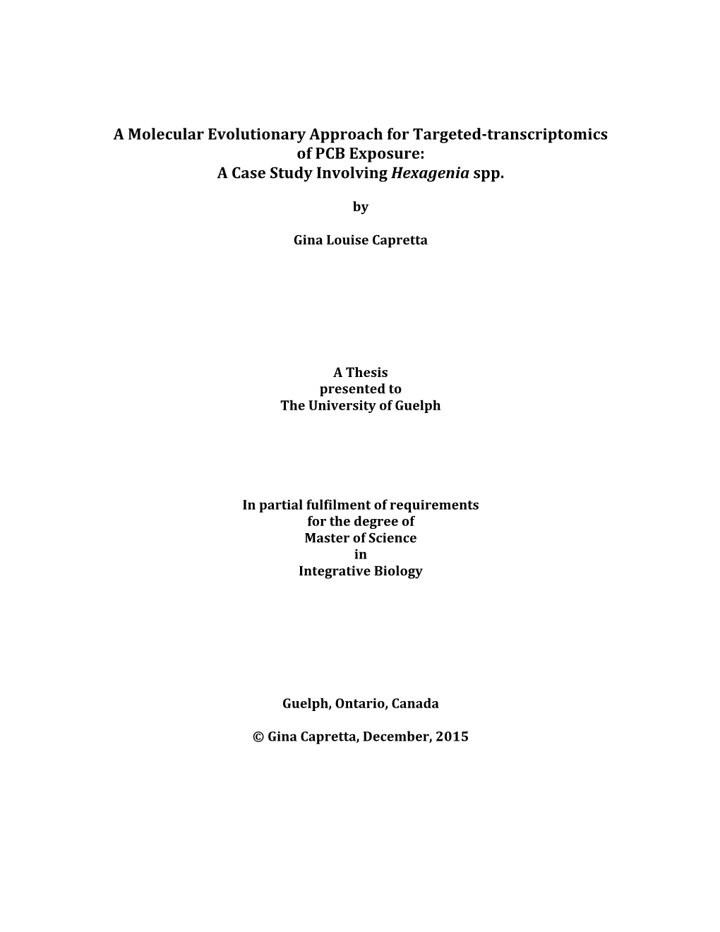 A Case Study Involving Hexagenia Spp