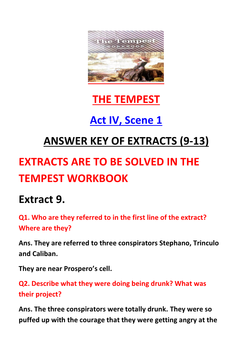 THE TEMPEST Act IV, Scene 1 ANSWER KEY of EXTRACTS (9-13) EXTRACTS ARE to BE SOLVED in the TEMPEST WORKBOOK Extract 9