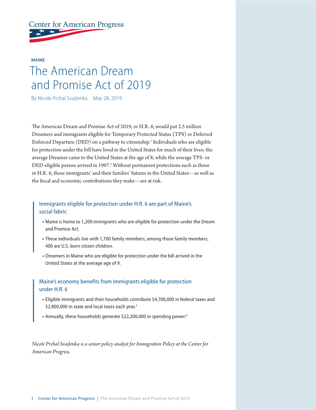 The American Dream and Promise Act of 2019 by Nicole Prchal Svajlenka May 28, 2019