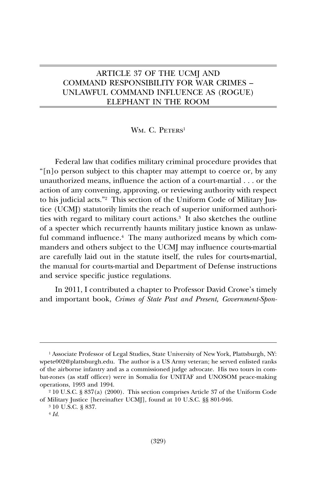 Article 37 of the Ucmj and Command Responsibility for War Crimes – Unlawful Command Influence As (Rogue) Elephant in the Room