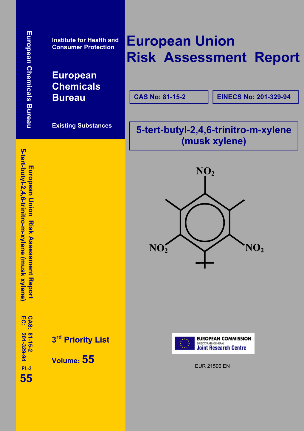 European Union Risk Assessment Report