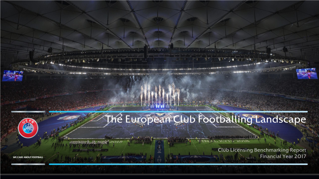 The European Club Footballing Landscape