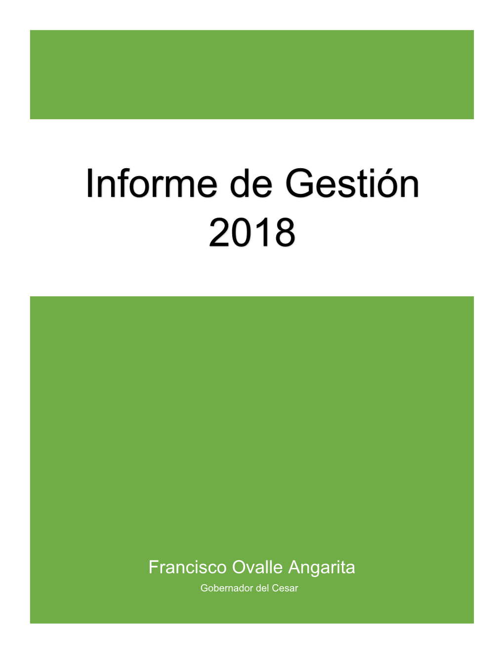 Informe De Gestión Vigencia 2018