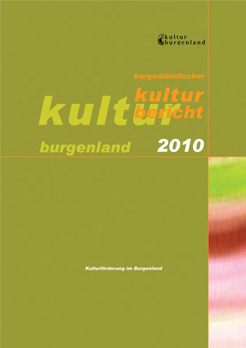 Kulturbericht 2010