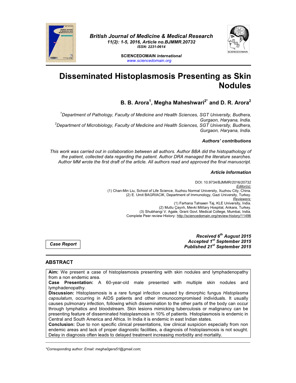 Disseminated Histoplasmosis Presenting As Skin Nodules