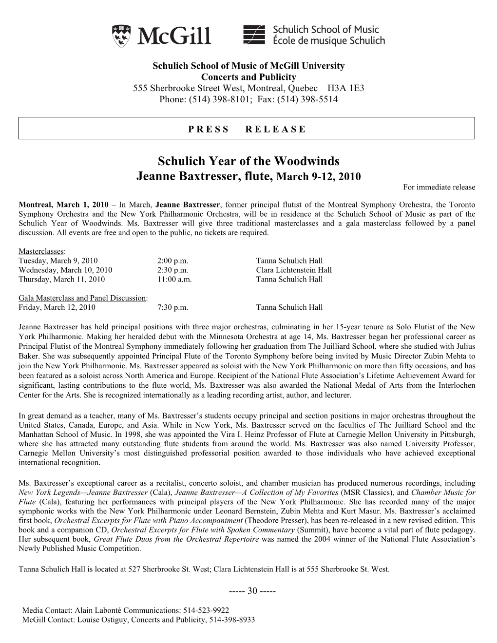 Schulich Year of the Woodwinds Jeanne Baxtresser, Flute, March 9-12, 2010 for Immediate Release