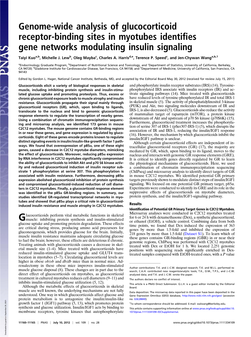 Genome-Wide Analysis of Glucocorticoid Receptor-Binding Sites in Myotubes Identiﬁes Gene Networks Modulating Insulin Signaling