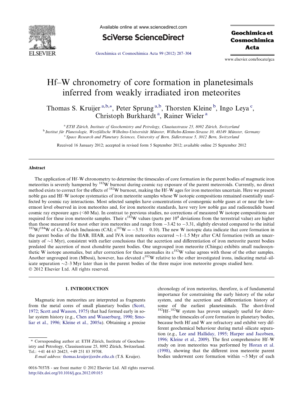 W Chronometry of Core Formation in Planetesimals Inferred from Weakly Irradiated Iron Meteorites