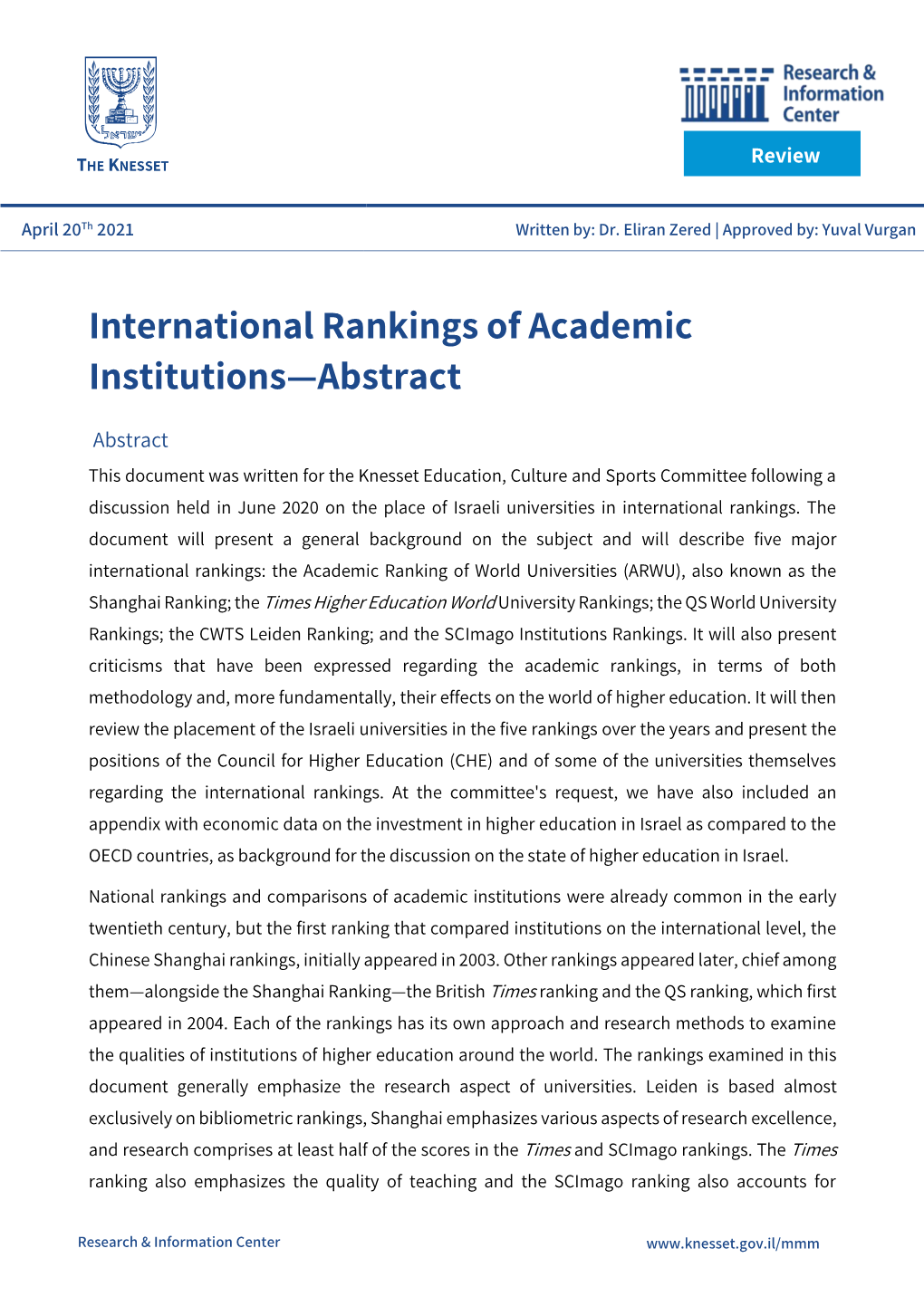 International Rankings of Academic Institutions—Abstract