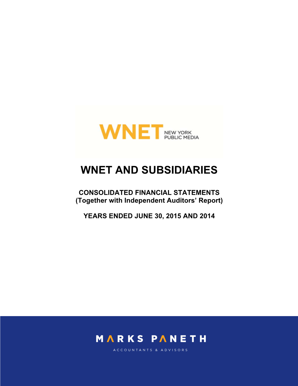 Wnet and Subsidiaries