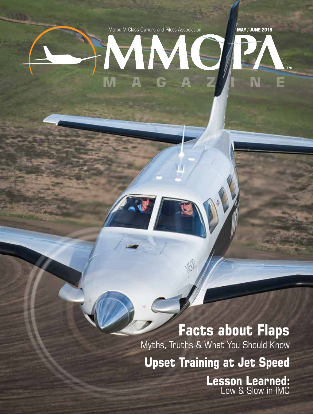 Facts About Flaps Myths, Truths & What You Should Know Upset Training at Jet Speed Lesson Learned: Low & Slow in IMC Legacy Flight Training