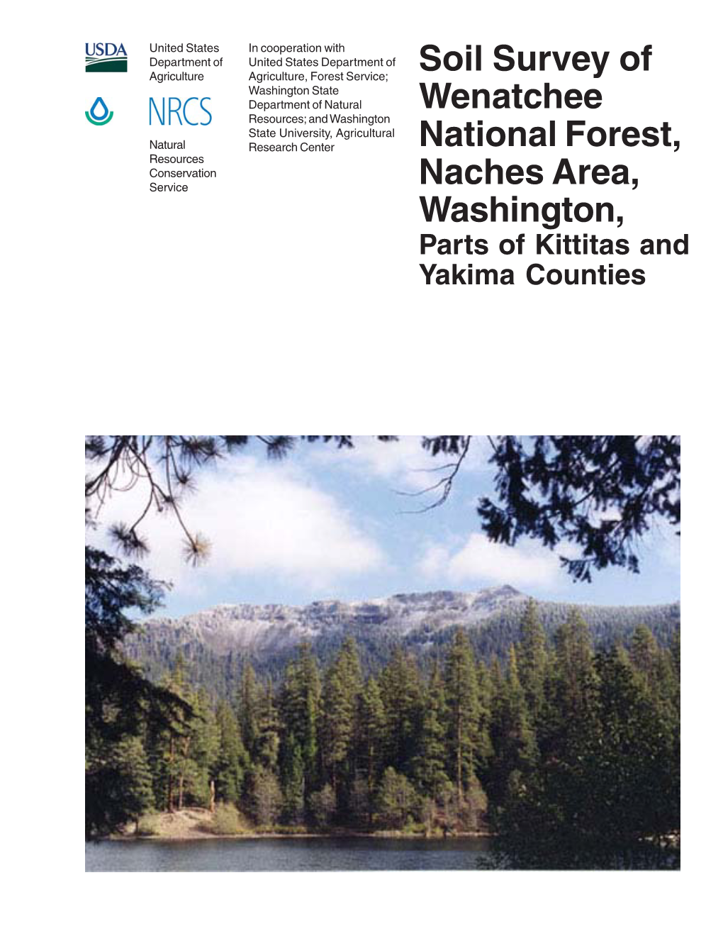 Soil Survey of Wenatchee National Forest, Naches Area, Washington