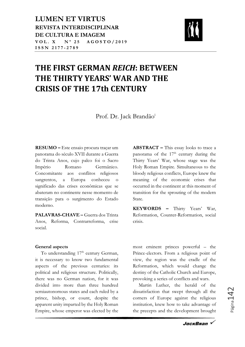 THE FIRST GERMAN REICH: BETWEEN the THIRTY YEARS’ WAR and the CRISIS of the 17Th CENTURY