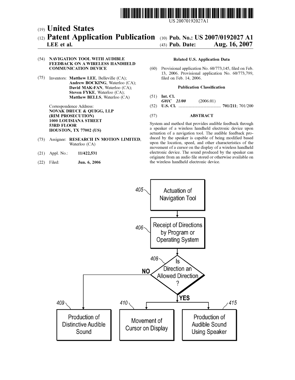 (12) Patent Application Publication (10) Pub. No.: US 2007/0192027 A1 LEE Et Al