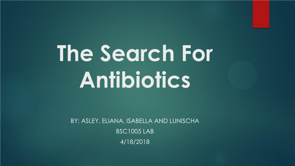 The Search for Antibiotics