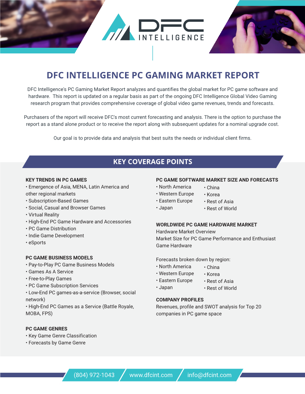 Dfc Intelligence Pc Gaming Market Report