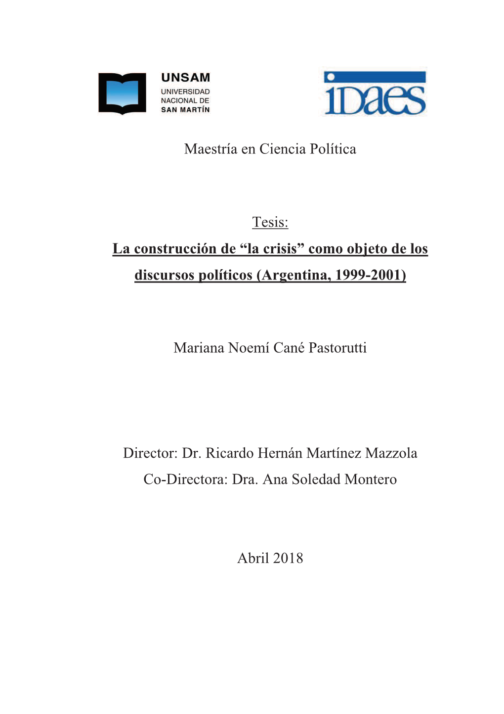 Como Objeto De Los Discursos Políticos (Argentina, 1999-2001)