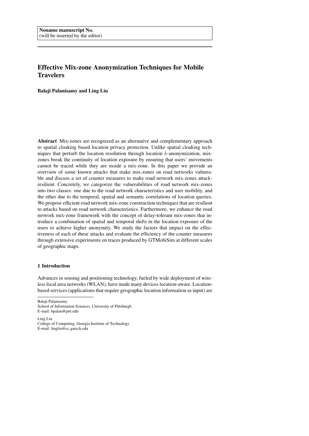 Effective Mix-Zone Anonymization Techniques for Mobile Travelers