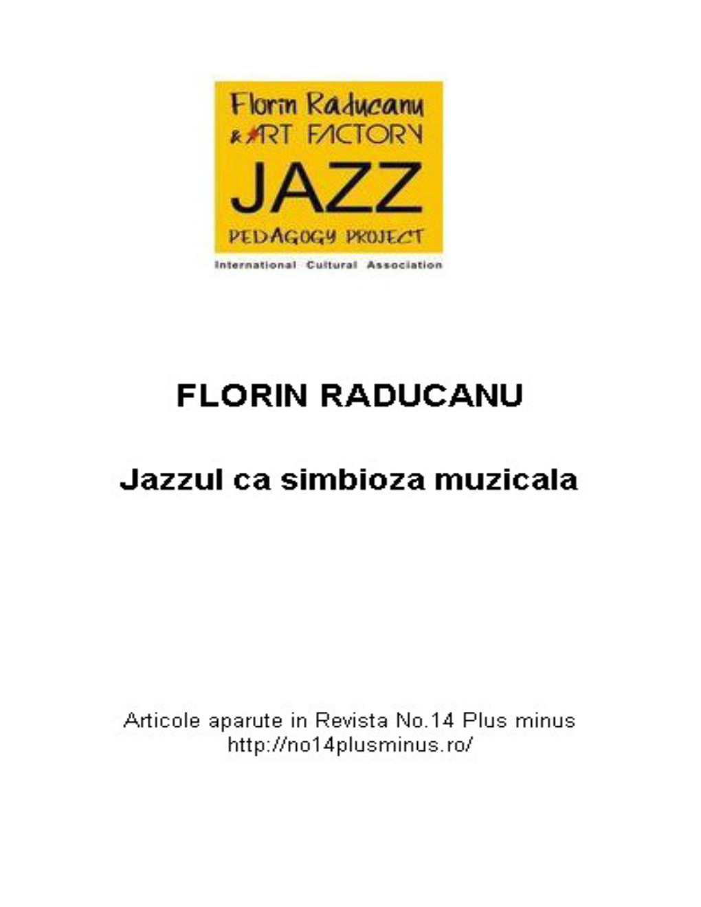 Jazzul Ca Simbioza Muzicala(I-VI)
