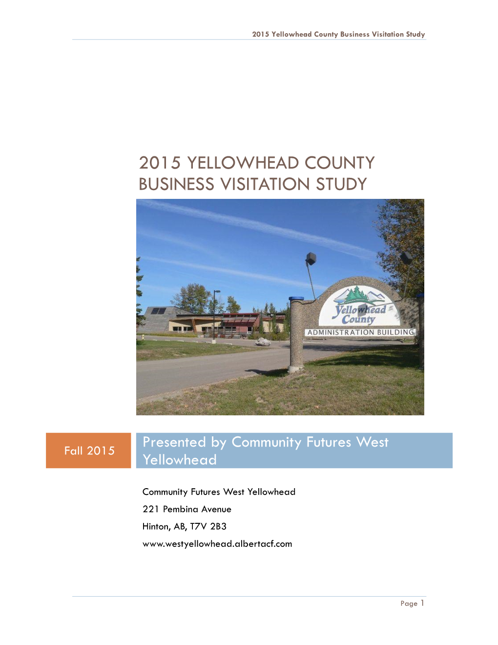 2015 Yellowhead County Business Visitation Study