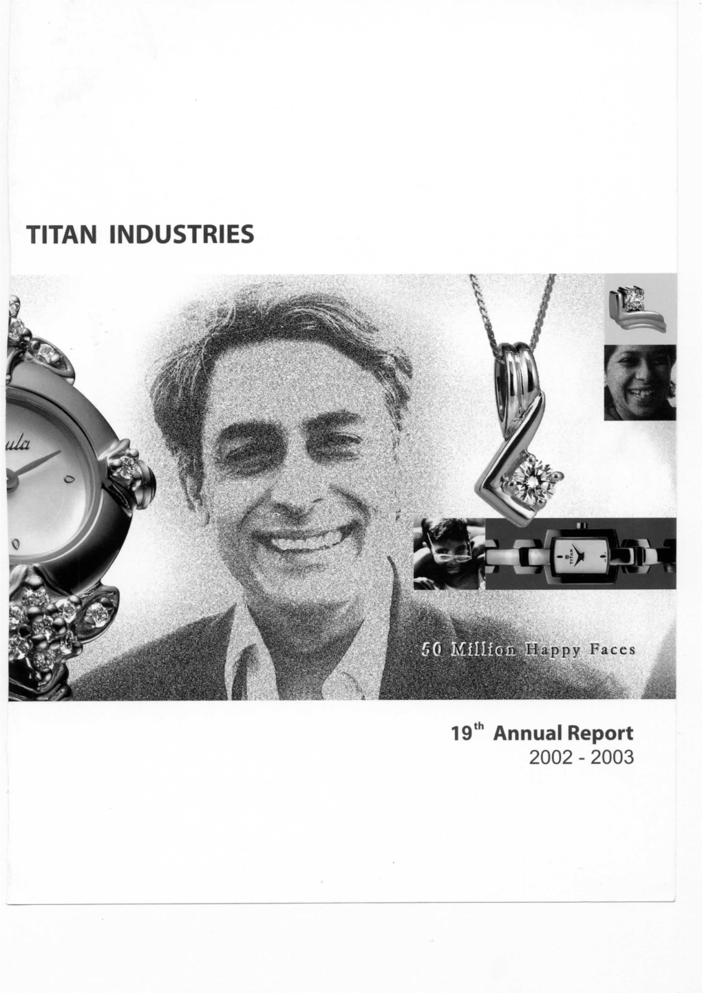 TITAN INDUSTRIES 19 Annual Report