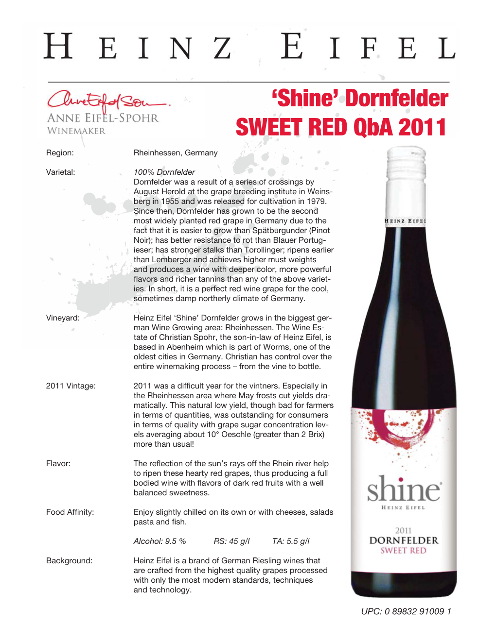 'Shine' Dornfelder SWEET RED Qba 2011