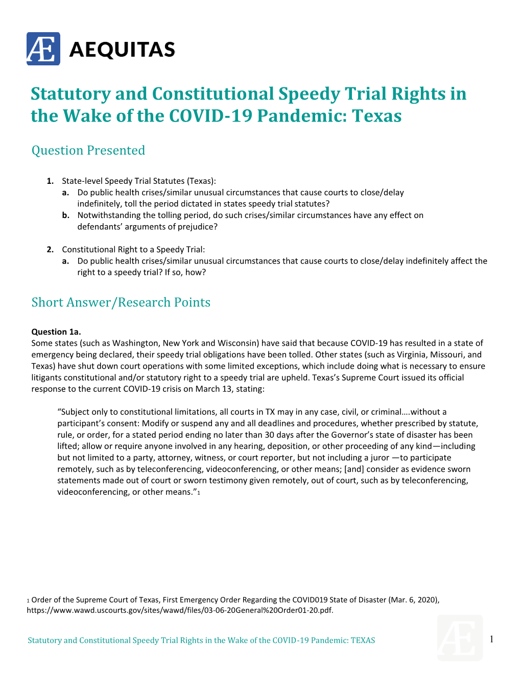 Statutory and Constitutional Speedy Trial Rights in the Wake of the COVID-19 Pandemic: Texas